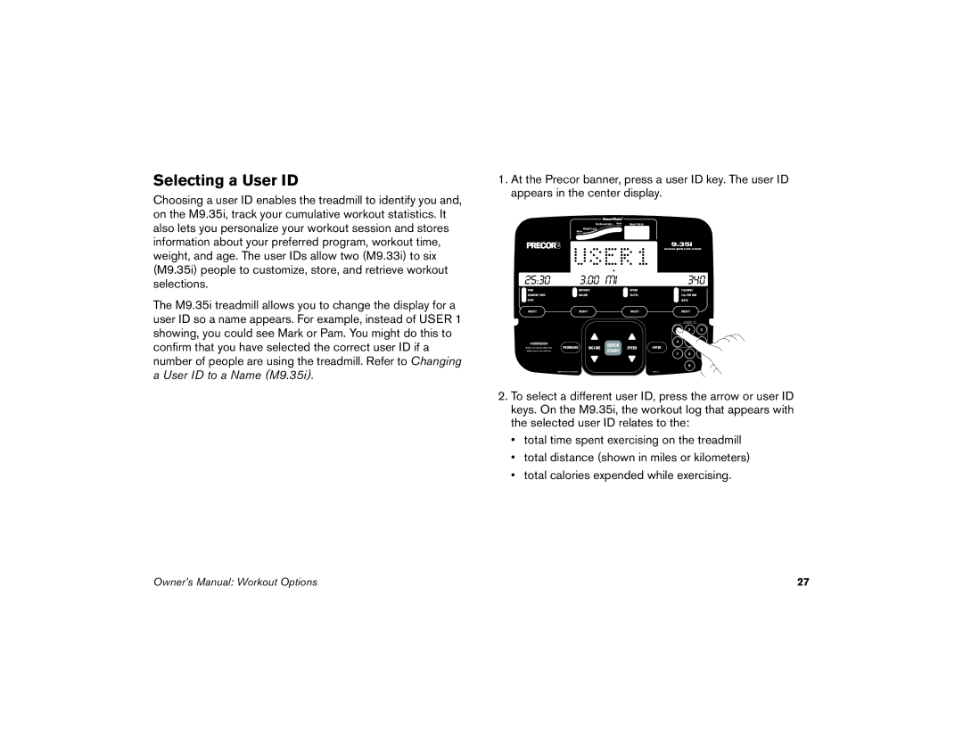 Precor M9.35I manual Selecting a User ID, 2530 