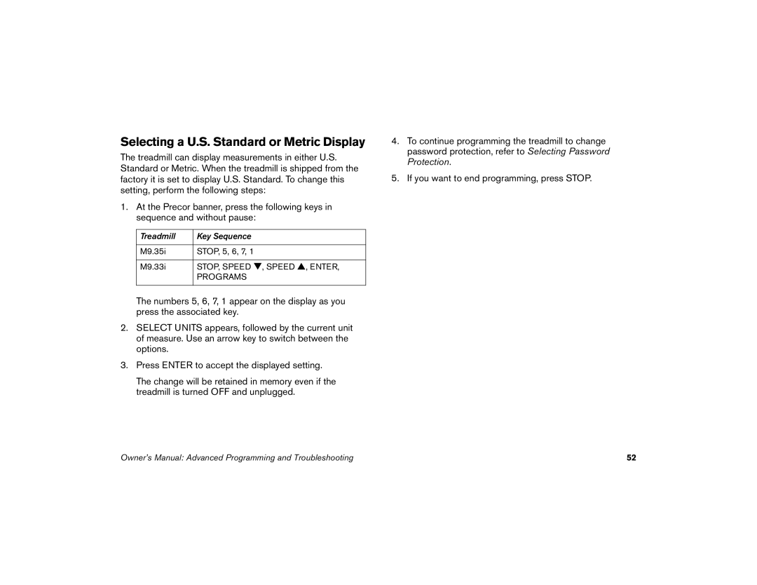 Precor M9.35I manual Selecting a U.S. Standard or Metric Display 