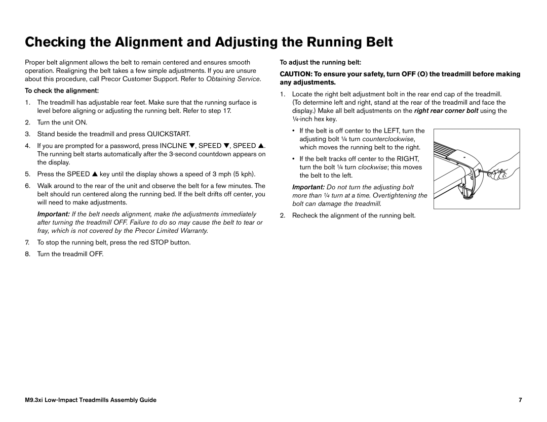 Precor M9.35I manual Checking the Alignment and Adjusting the Running Belt 