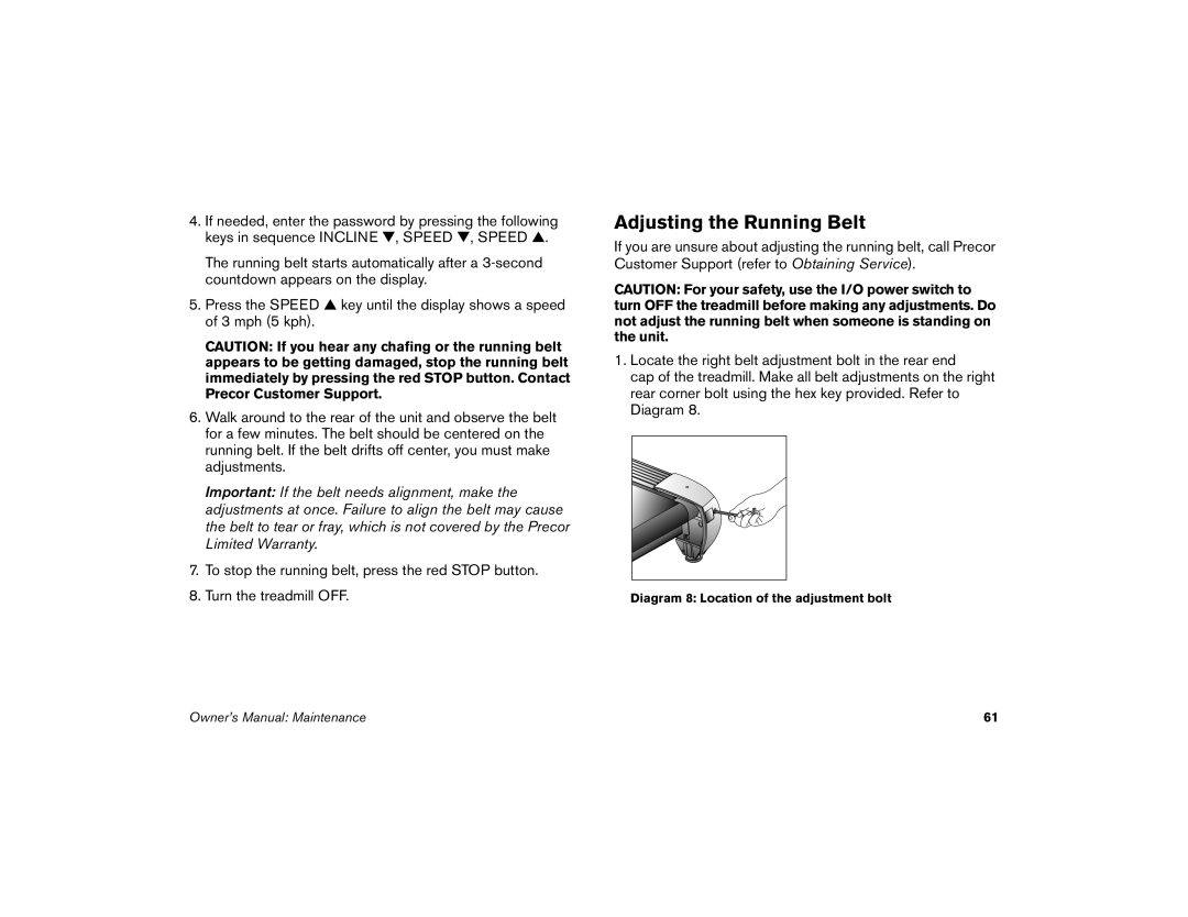 Precor M9.35I manual Adjusting the Running Belt 