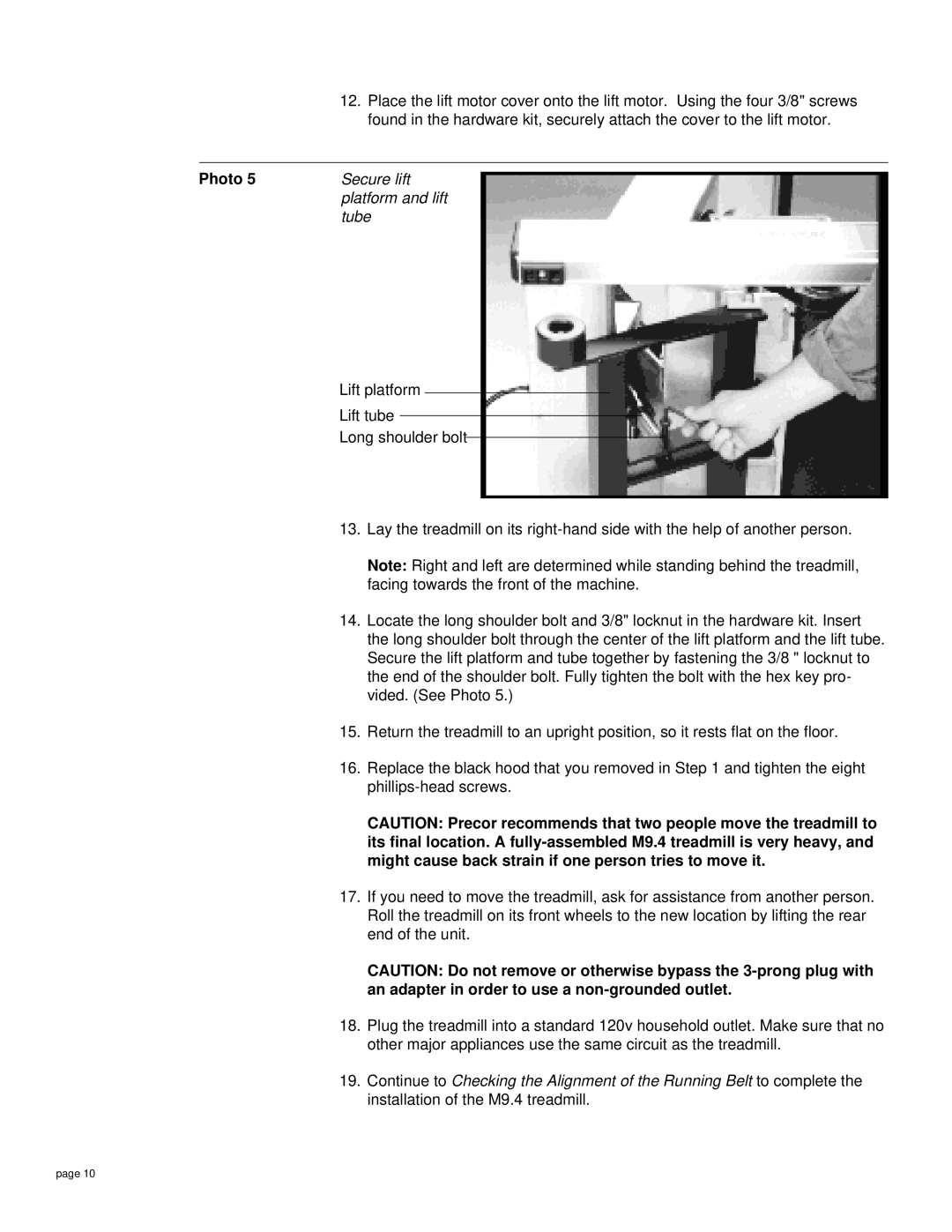 Precor M9.4 owner manual Secure lift Platform and lift Tube 