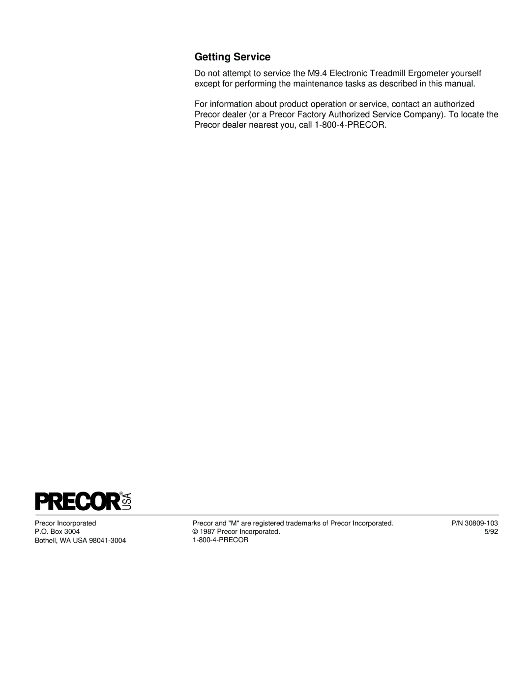 Precor M9.4 owner manual Getting Service, Usa 