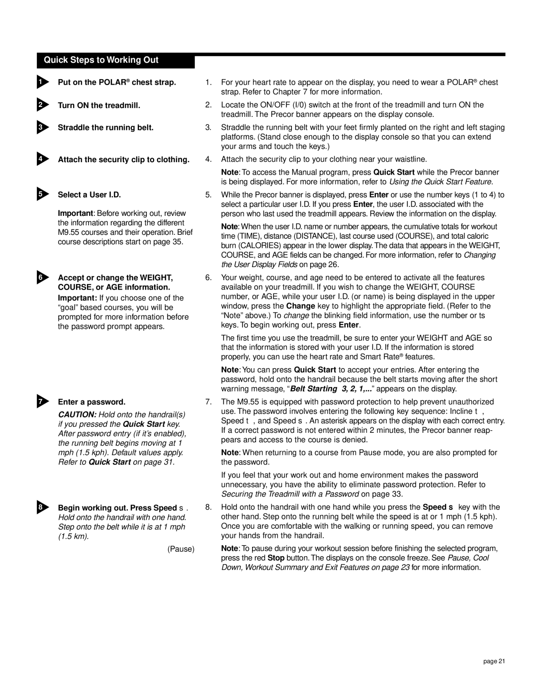 Precor M9.55 owner manual Quick Steps to Working Out 