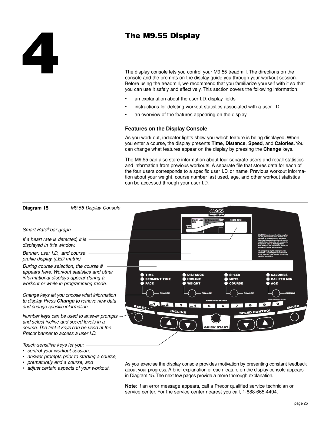 Precor owner manual M9.55 Display, Features on the Display Console 