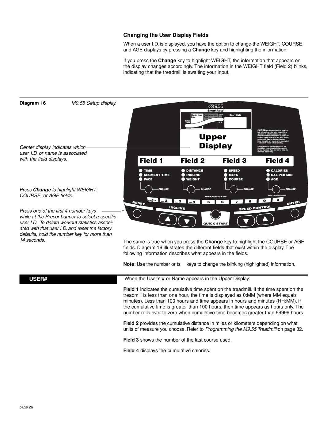 Precor M9.55 owner manual Upper Display, Changing the User Display Fields 