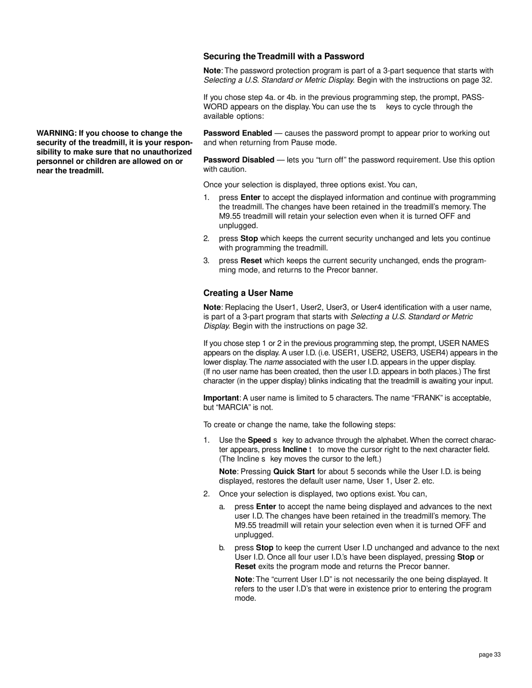 Precor M9.55 owner manual Securing the Treadmill with a Password, Creating a User Name 