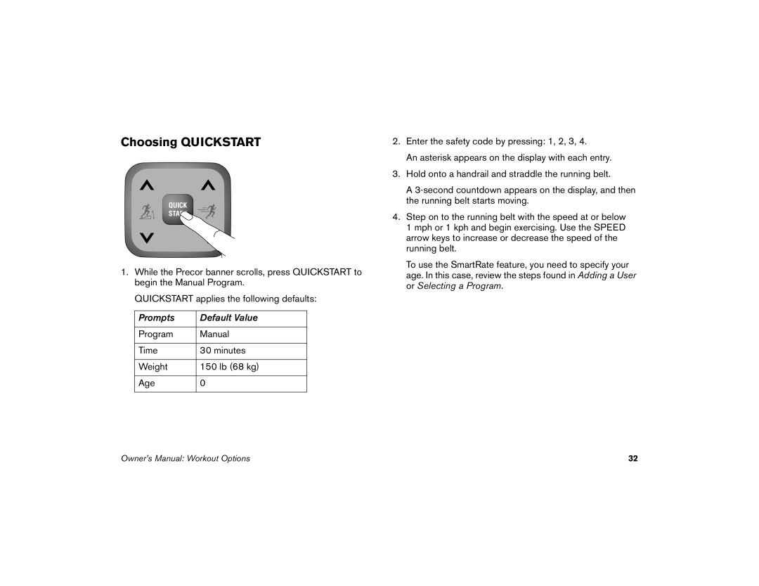 Precor M9.57 manual Choosing Quickstart 