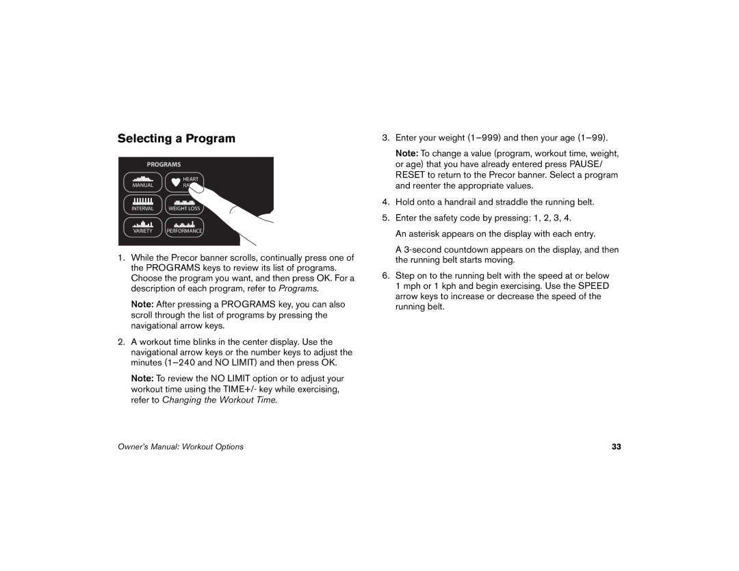 Precor M9.57 manual Selecting a Program 