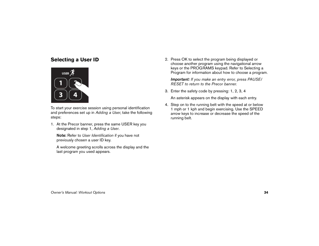 Precor M9.57 manual Selecting a User ID 