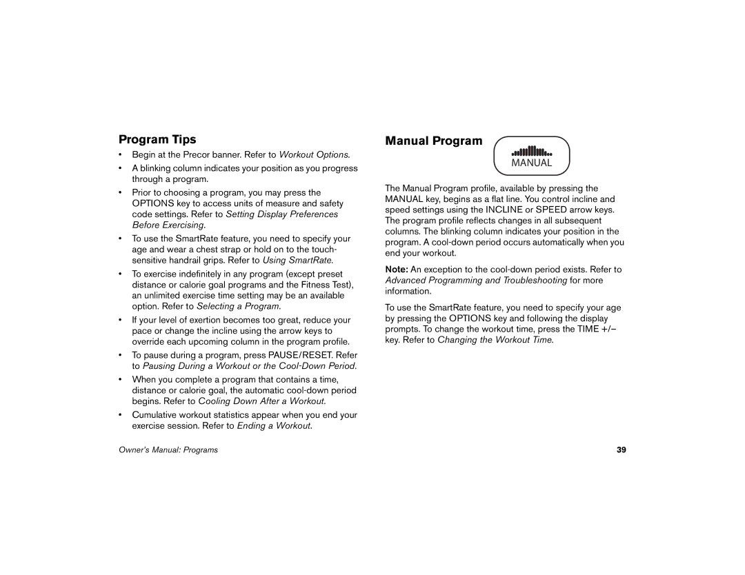 Precor M9.57 manual Program Tips, Manual Program 