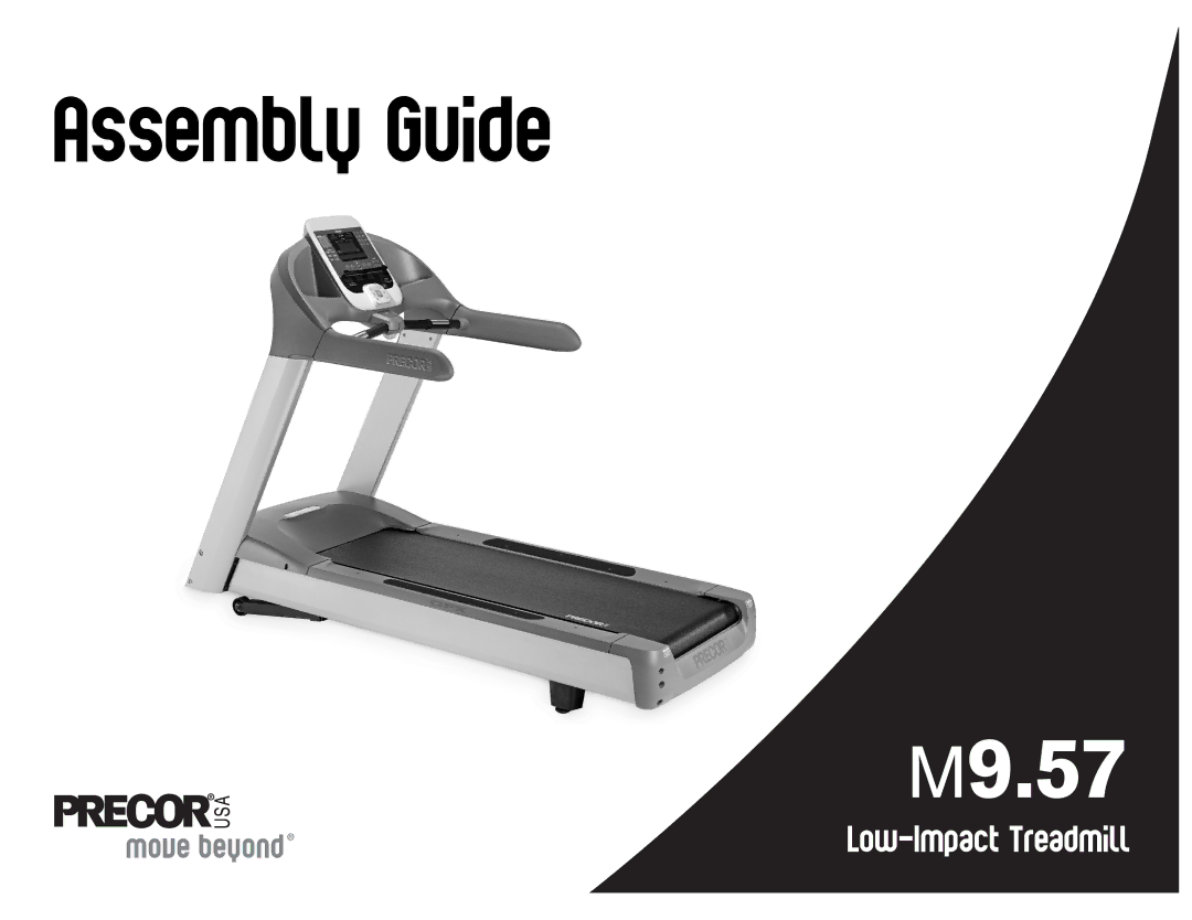 Precor M9.57 manual Assembly Guide 