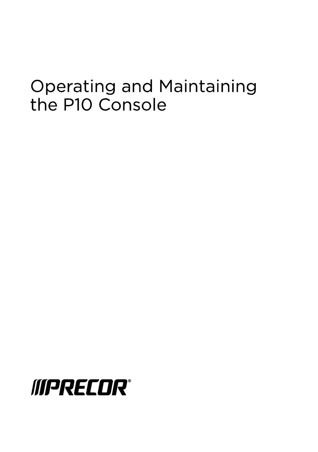 Precor P10 manual 