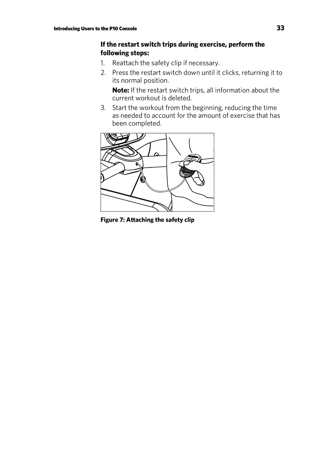 Precor P10 manual Attaching the safety clip 