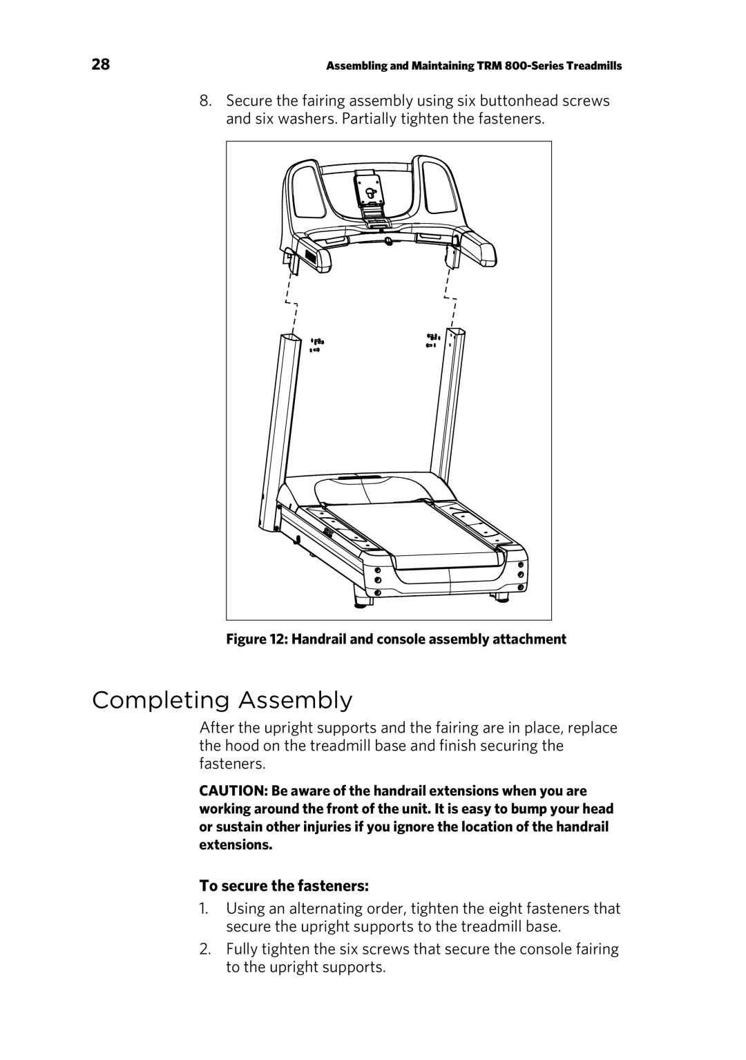 Precor P10 manual Completing Assembly, To secure the fasteners 