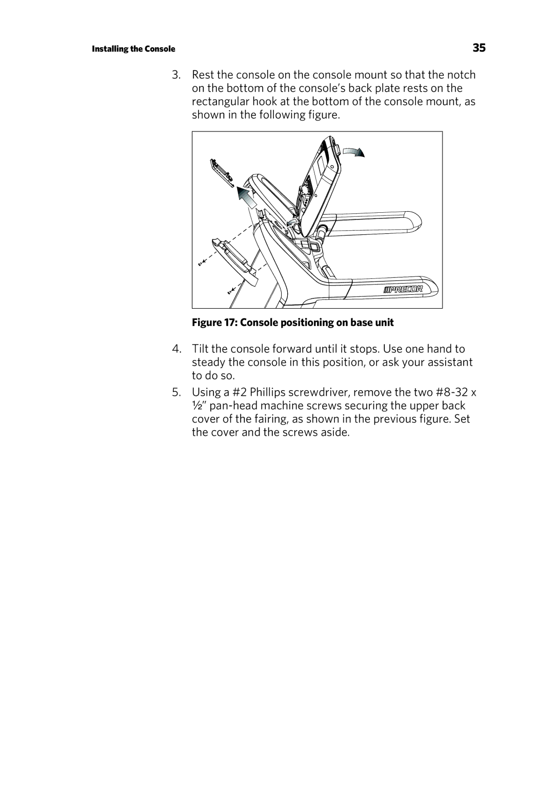 Precor P10 manual Console positioning on base unit 
