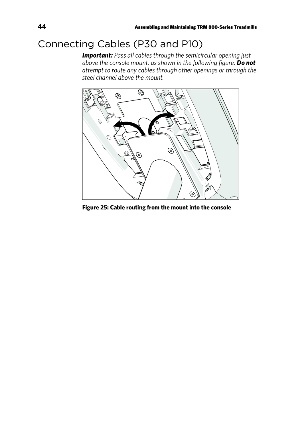 Precor manual Connecting Cables P30 and P10, Cable routing from the mount into the console 