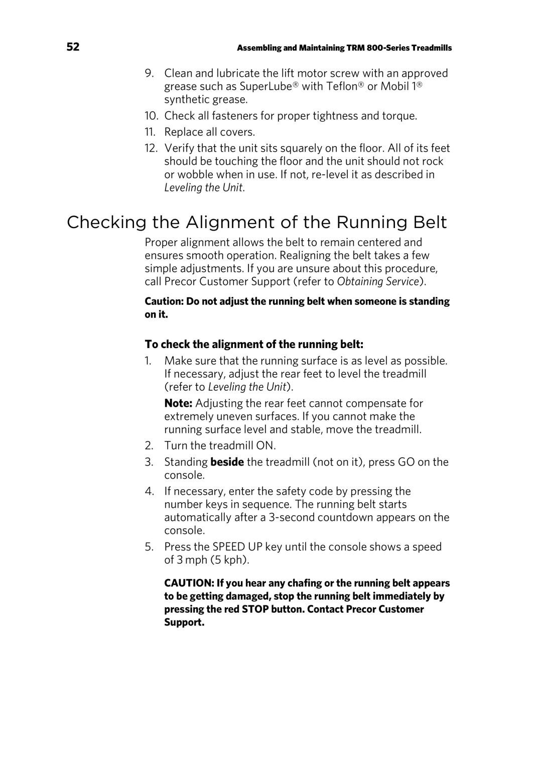 Precor P10 manual Checking the Alignment of the Running Belt, To check the alignment of the running belt 