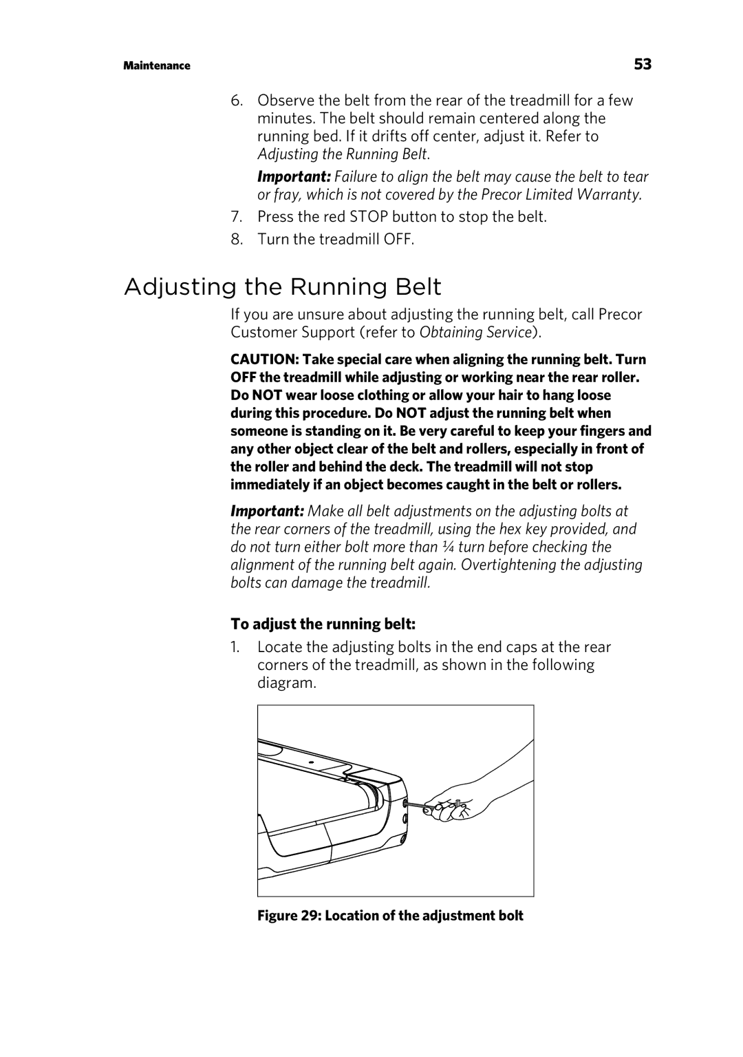 Precor P10 manual Adjusting the Running Belt, To adjust the running belt 