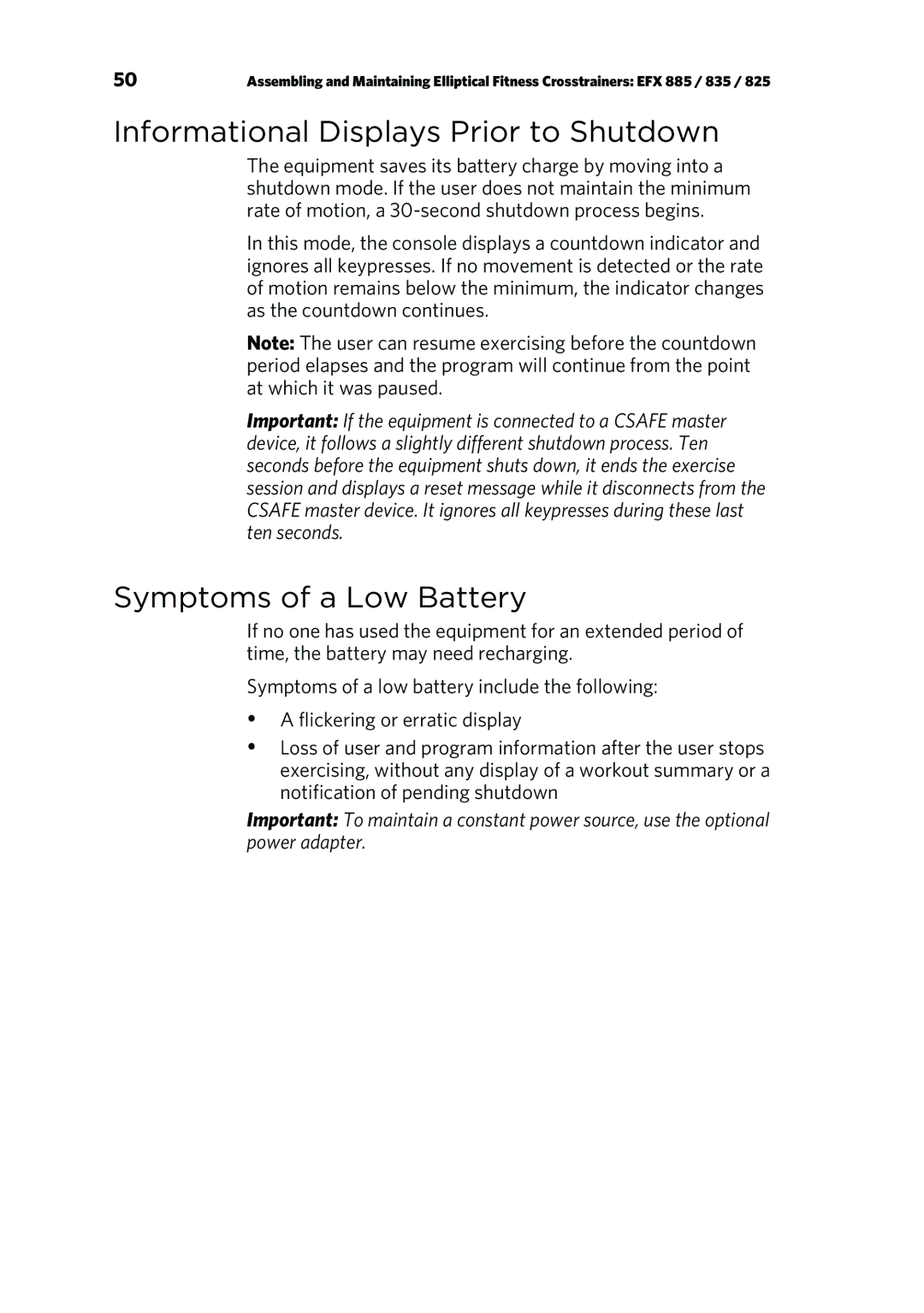 Precor p20 manual Informational Displays Prior to Shutdown, Symptoms of a Low Battery 