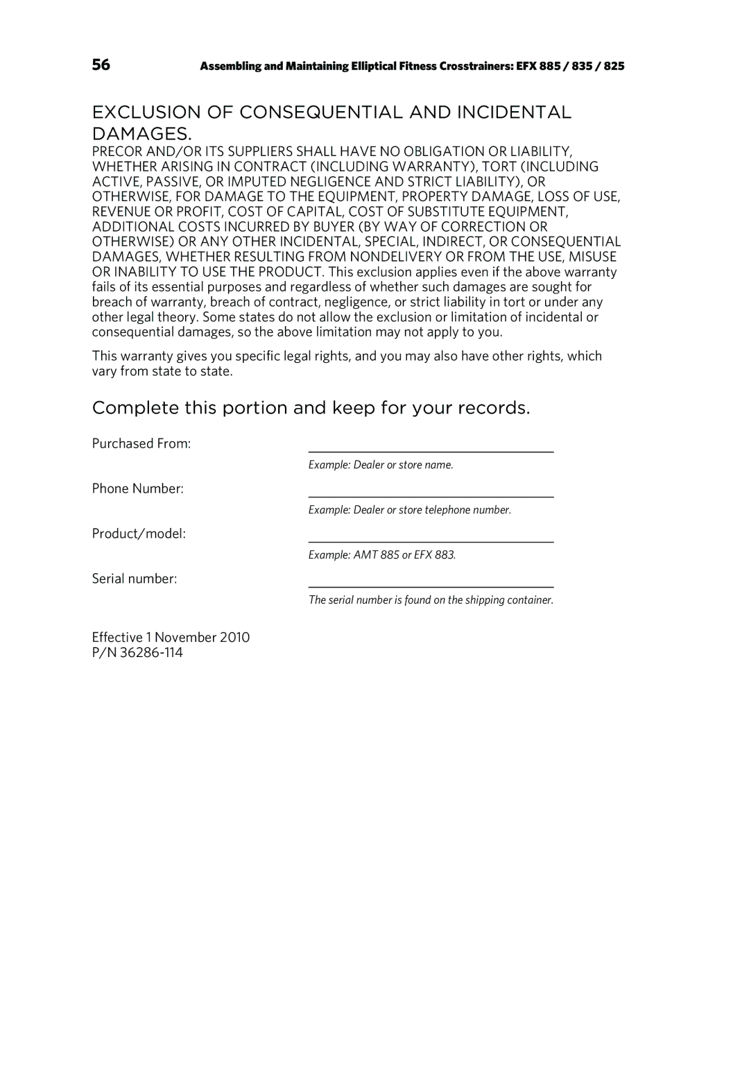 Precor p20 manual Exclusion of Consequential and Incidental Damages, Complete this portion and keep for your records 