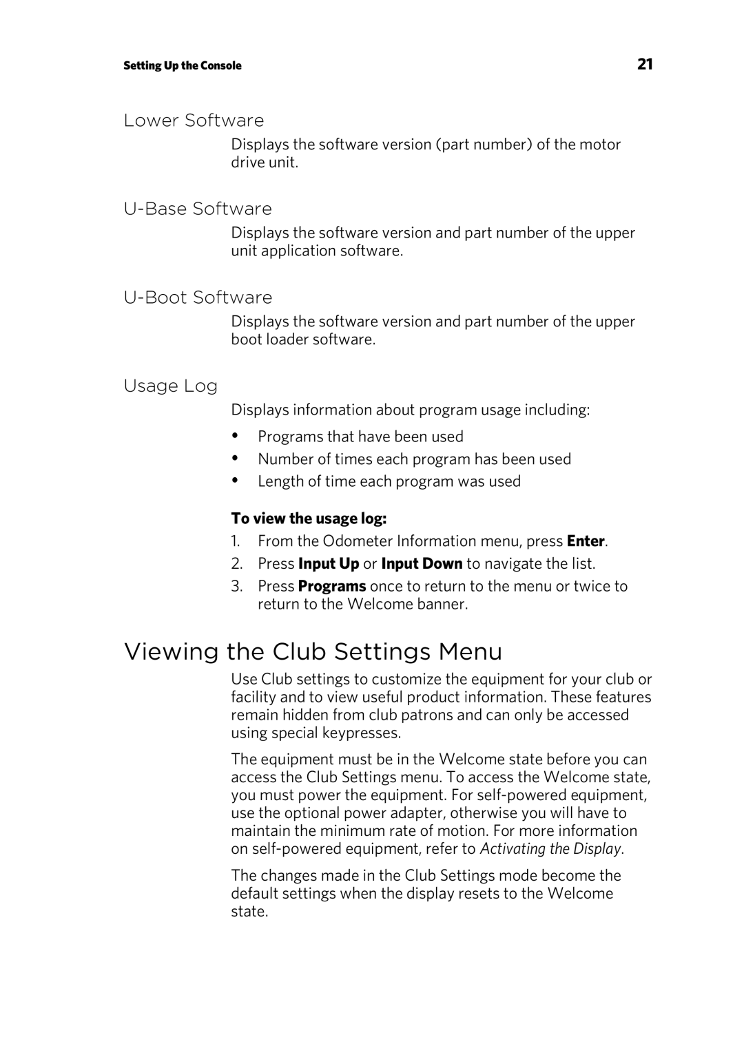 Precor p20 manual Viewing the Club Settings Menu, Lower Software, Base Software, Boot Software, Usage Log 