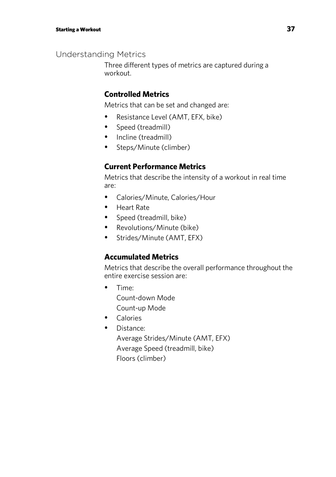 Precor p20 manual Understanding Metrics, Controlled Metrics 