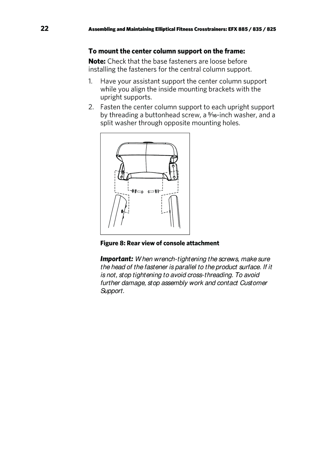 Precor p20 manual To mount the center column support on the frame, Rear view of console attachment 