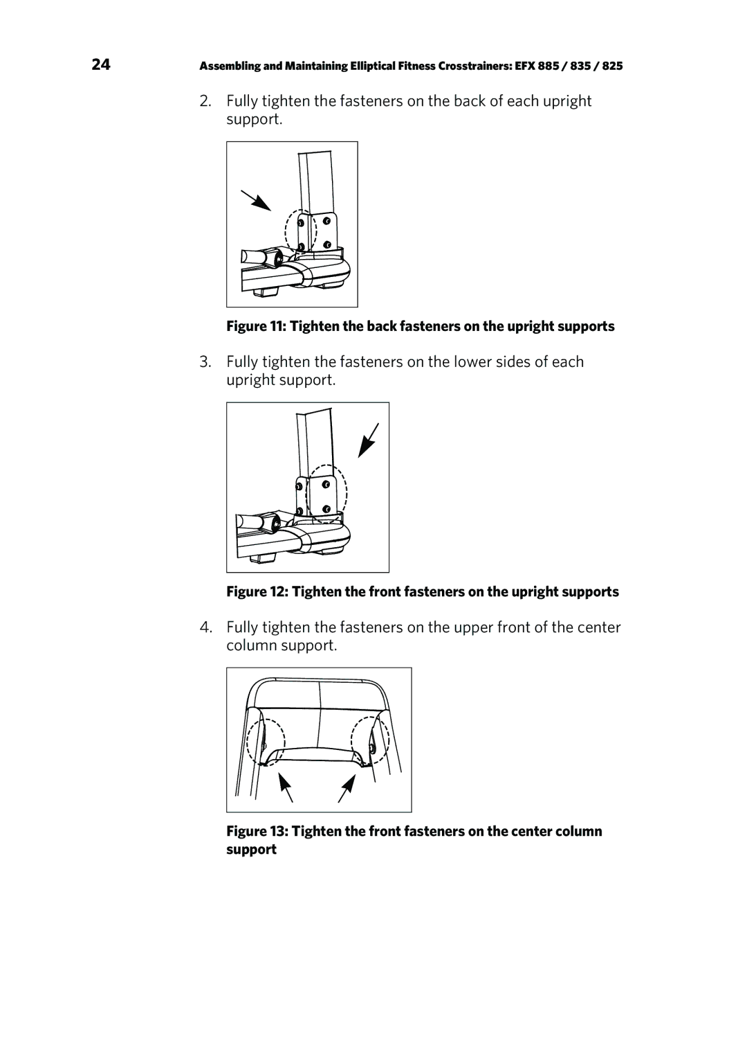 Precor p20 manual Tighten the back fasteners on the upright supports 