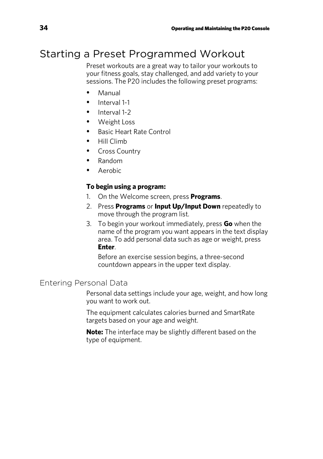 Precor p20 manual Starting a Preset Programmed Workout, Entering Personal Data, To begin using a program 