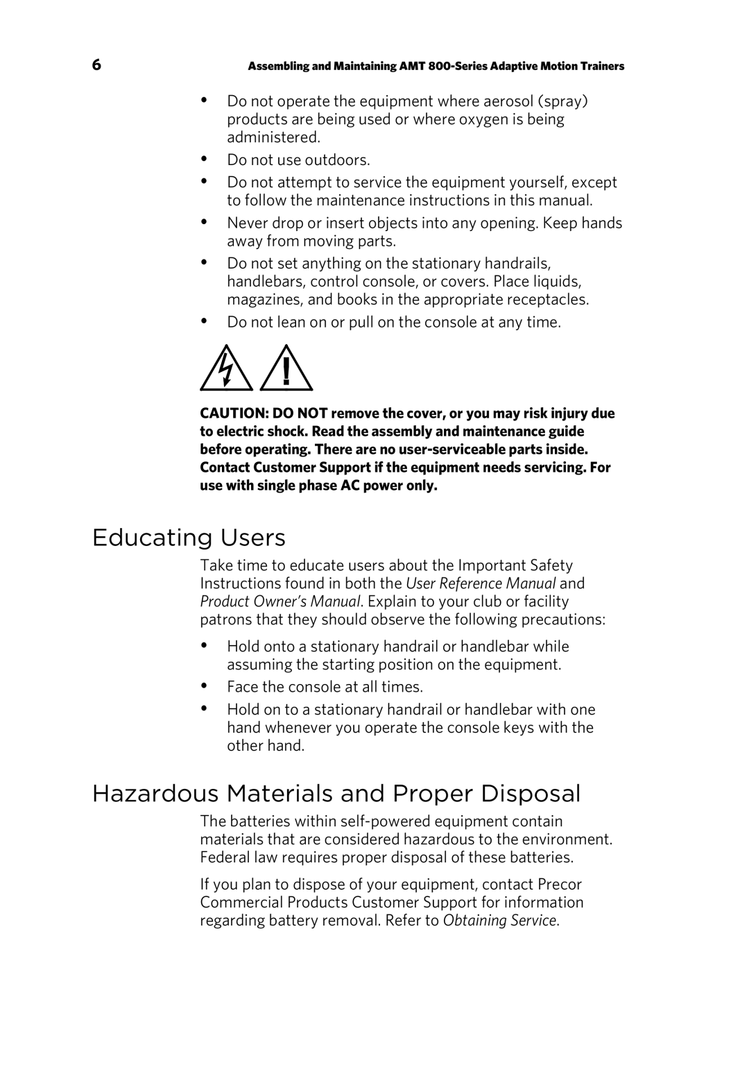 Precor p20 manual Educating Users, Hazardous Materials and Proper Disposal 