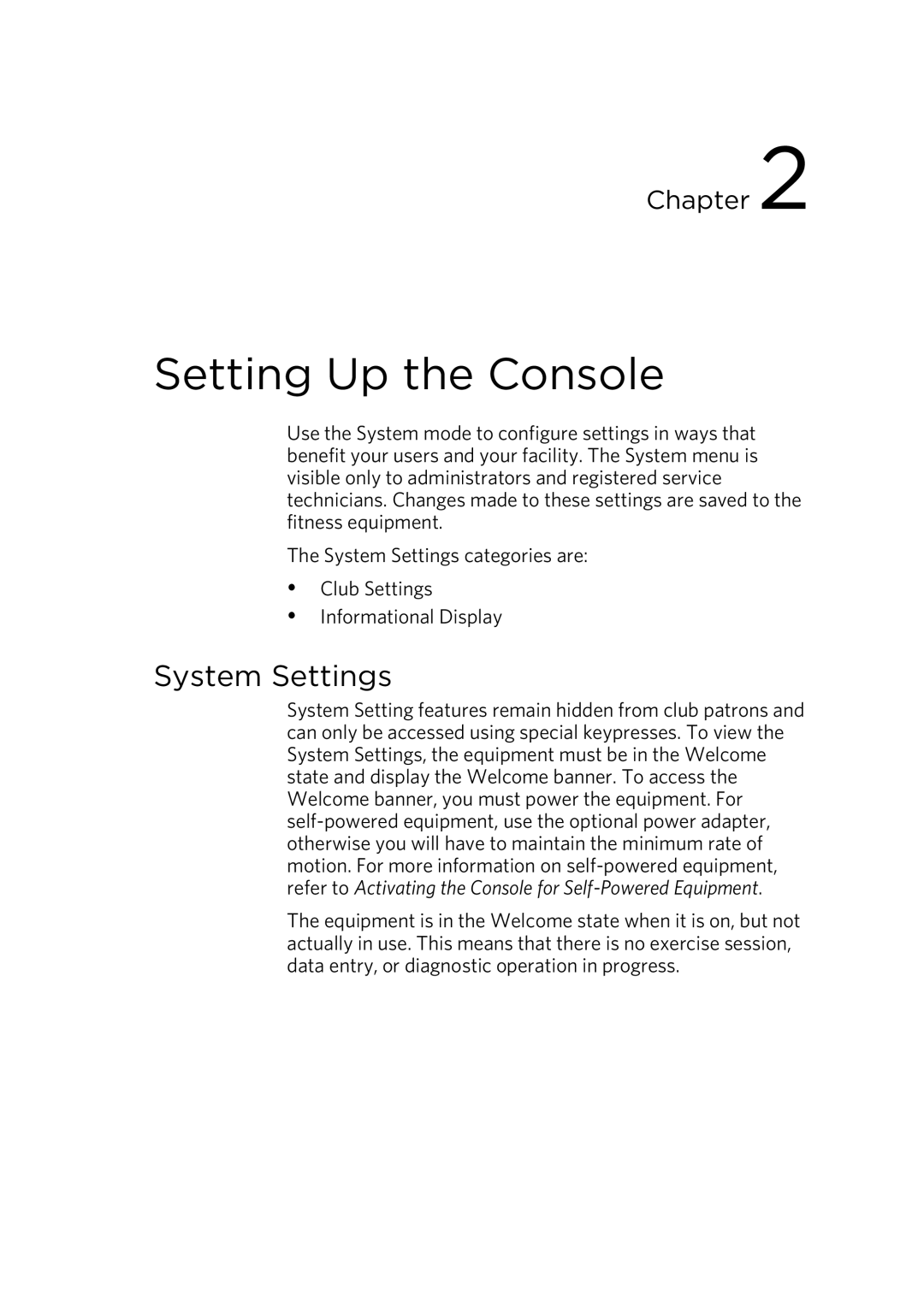 Precor P30 Console manual Setting Up the Console, System Settings 