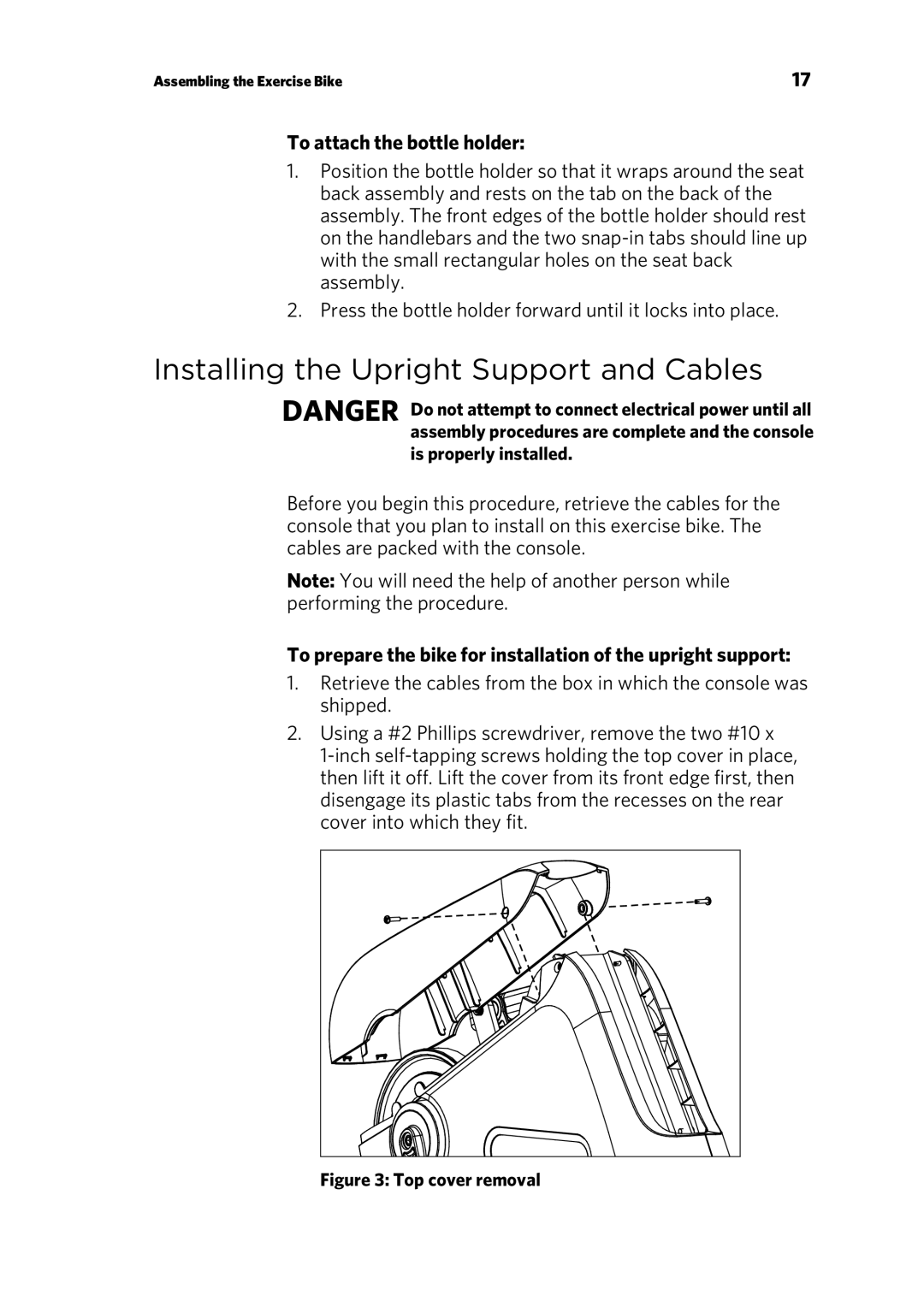 Precor P30 Console manual Installing the Upright Support and Cables, To attach the bottle holder, Is properly installed 