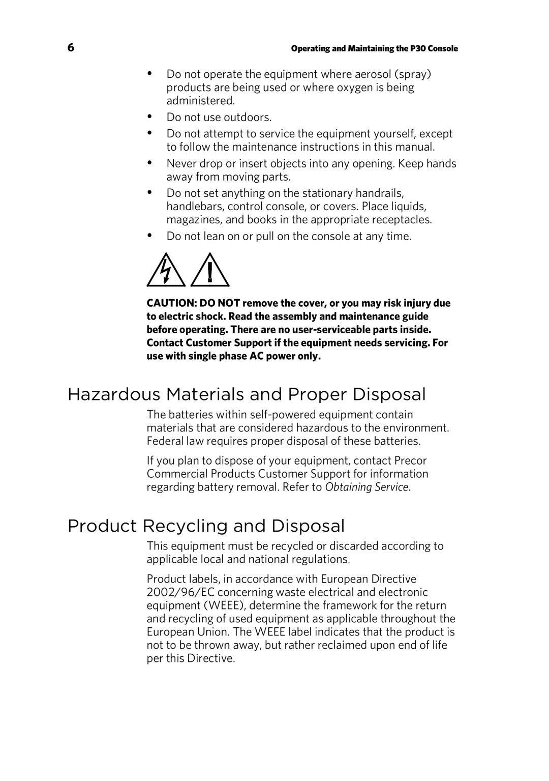 Precor P30 Console manual Hazardous Materials and Proper Disposal, Product Recycling and Disposal 