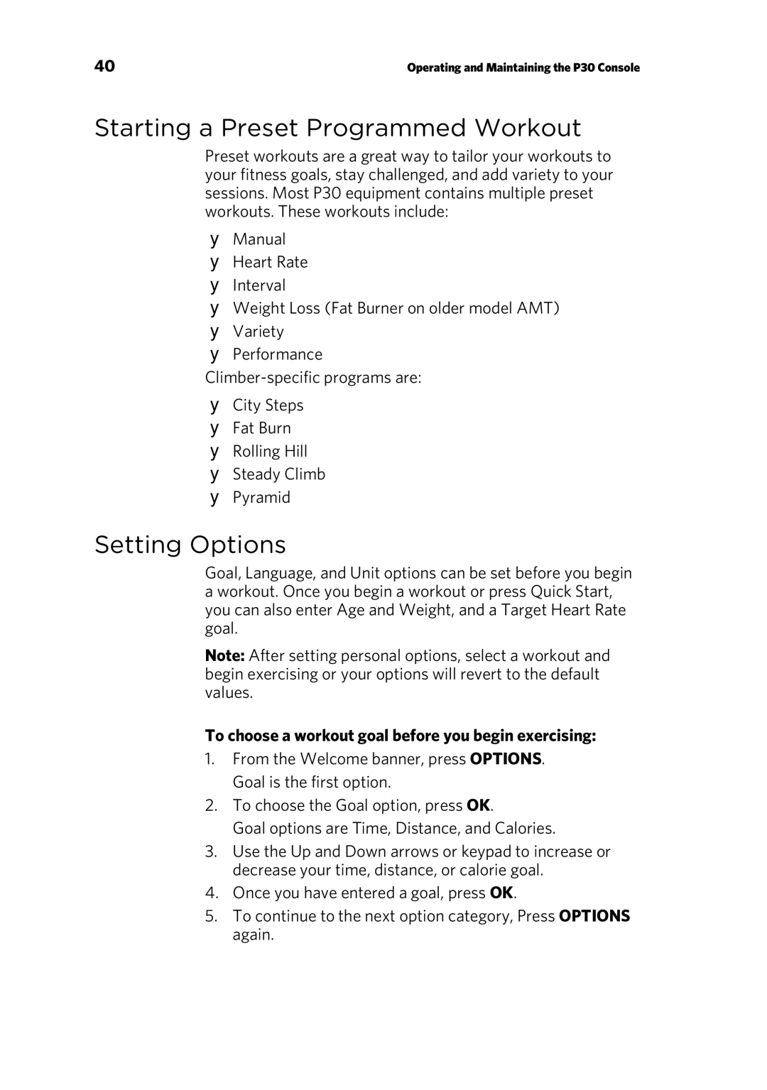 Precor P30 Starting a Preset Programmed Workout, Setting Options, To choose a workout goal before you begin exercising 