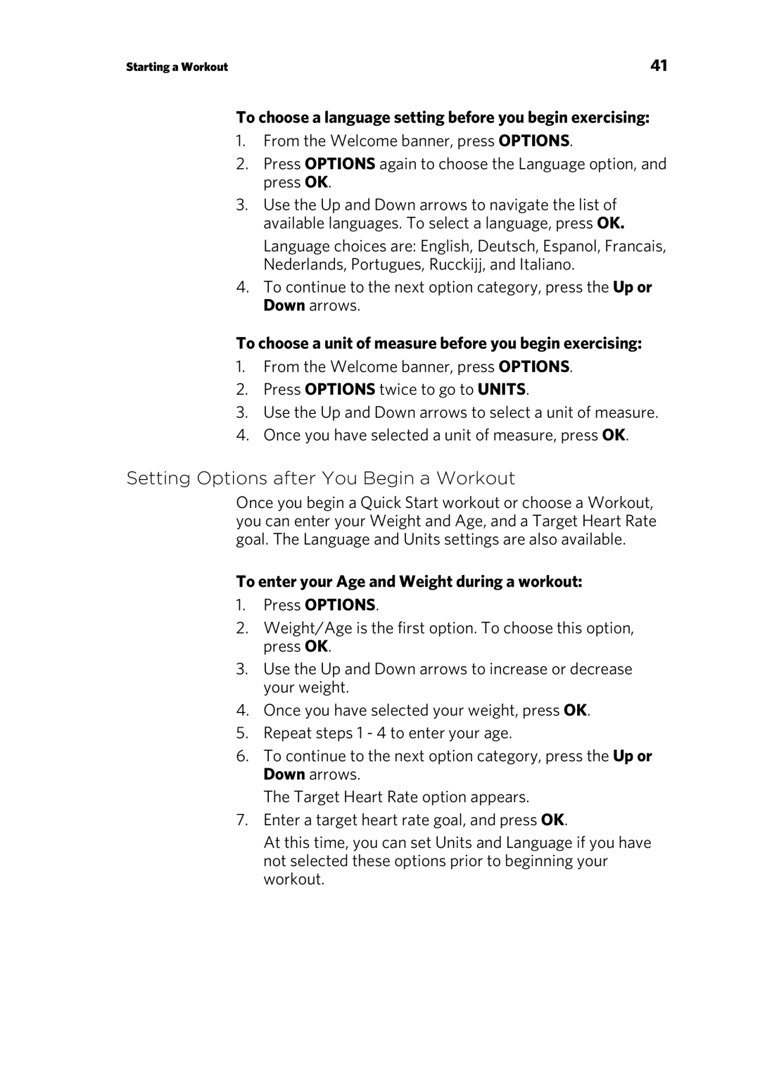 Precor P30 manual Setting Options after You Begin a Workout, To choose a language setting before you begin exercising 