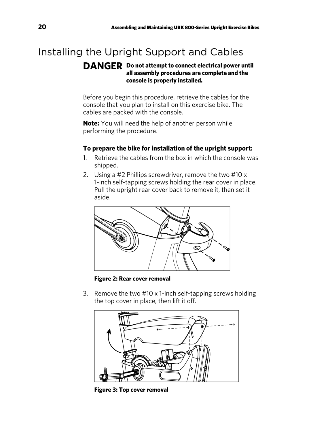 Precor P30 manual Installing the Upright Support and Cables, To prepare the bike for installation of the upright support 