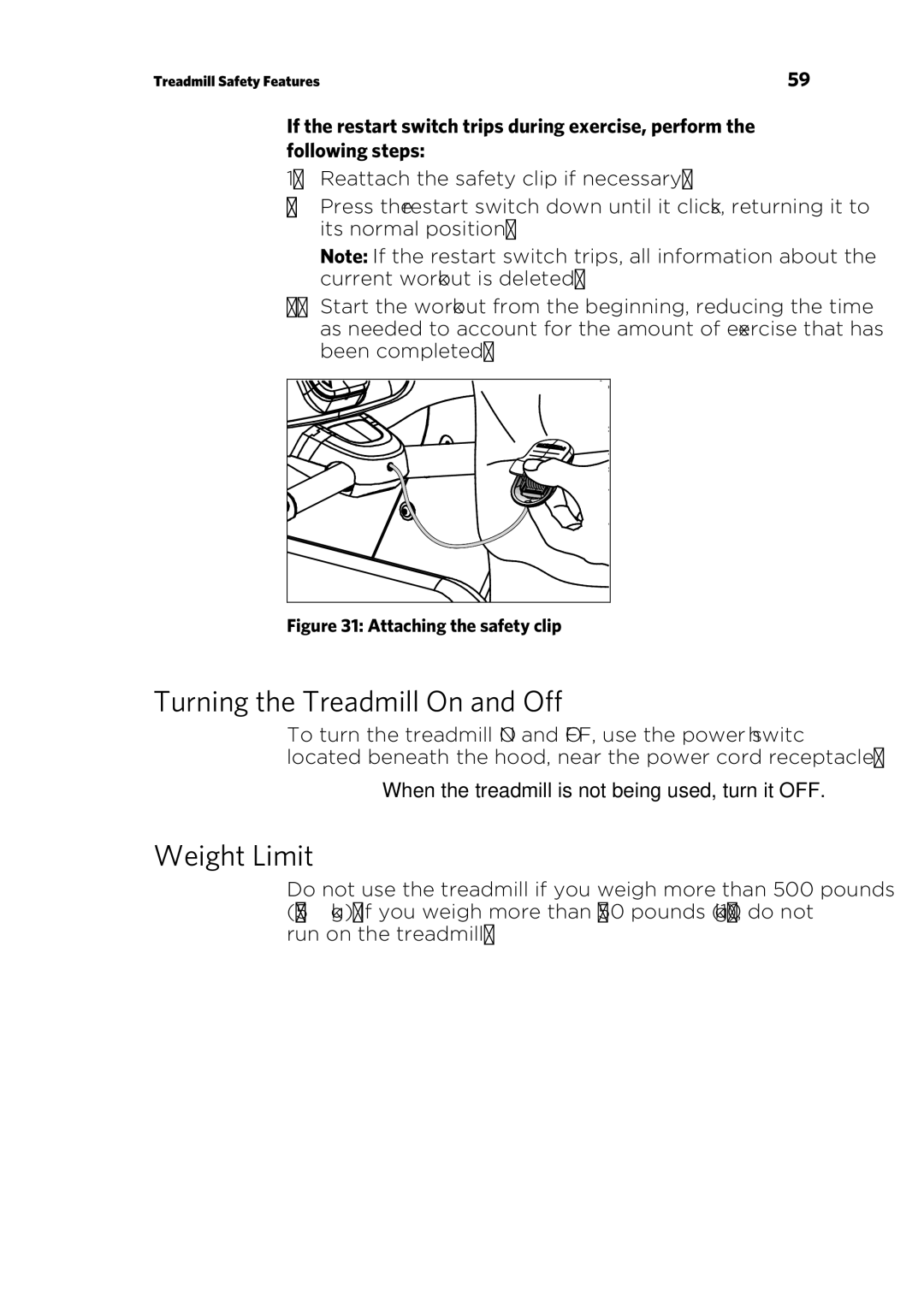 Precor P30 manual Turning the Treadmill On and Off, Weight Limit 