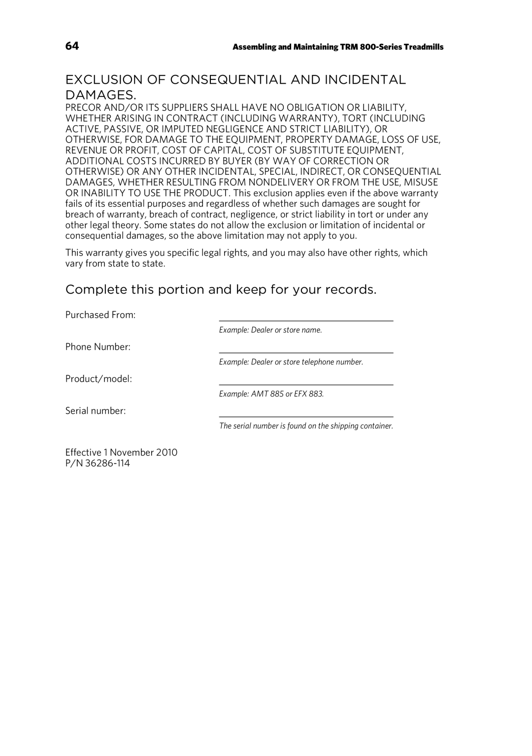 Precor P30 manual Exclusion of Consequential and Incidental Damages, Complete this portion and keep for your records 