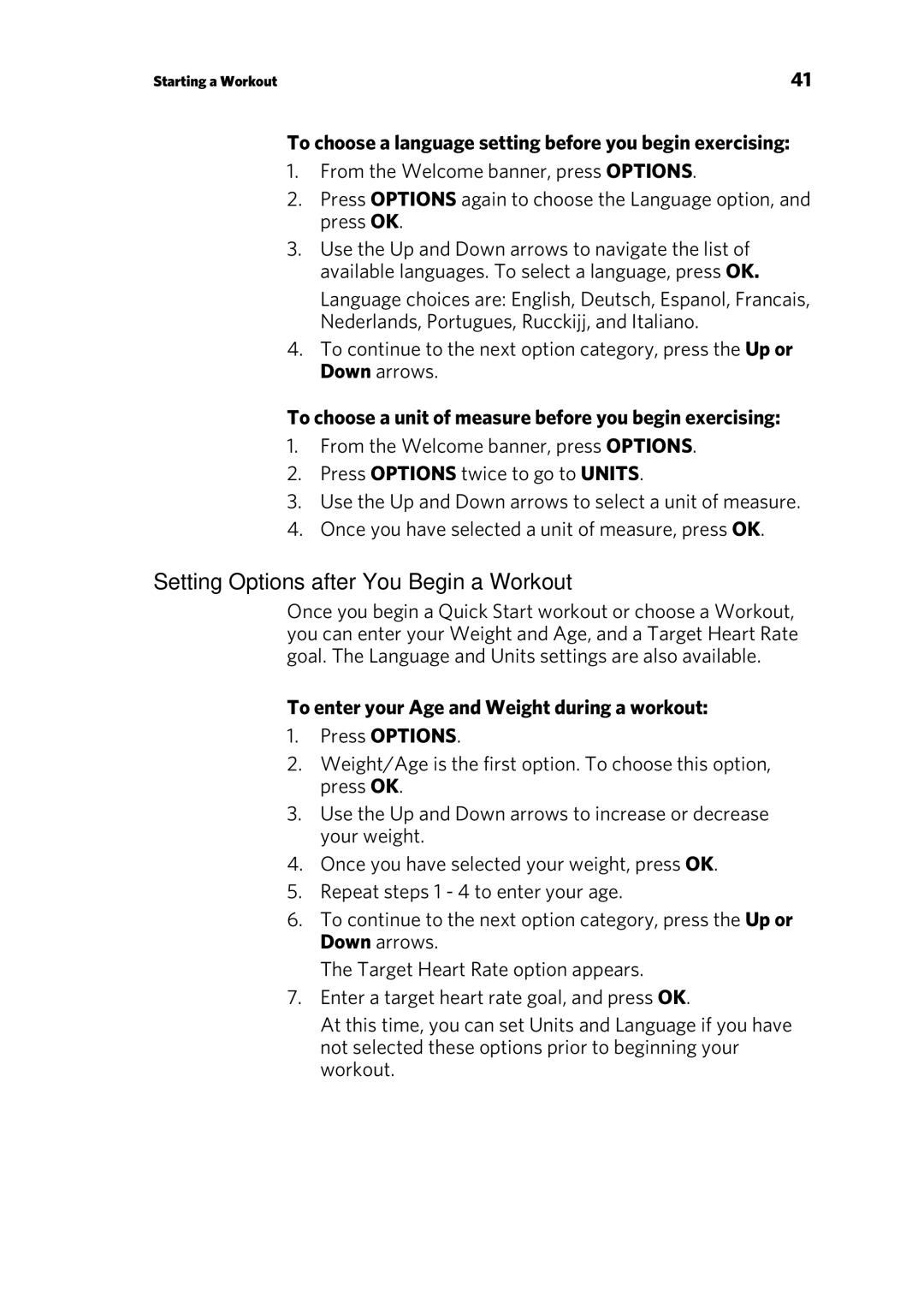 Precor P30 manual Setting Options after You Begin a Workout, To choose a language setting before you begin exercising 