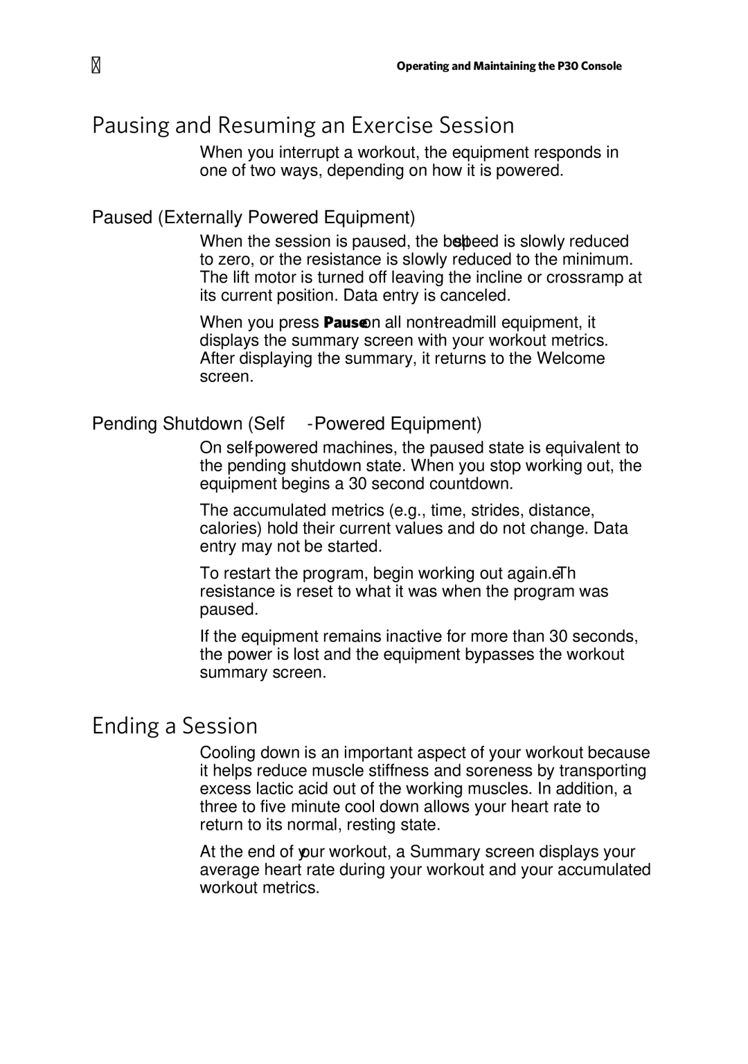 Precor P30 manual Pausing and Resuming an Exercise Session, Ending a Session, Paused Externally Powered Equipment 