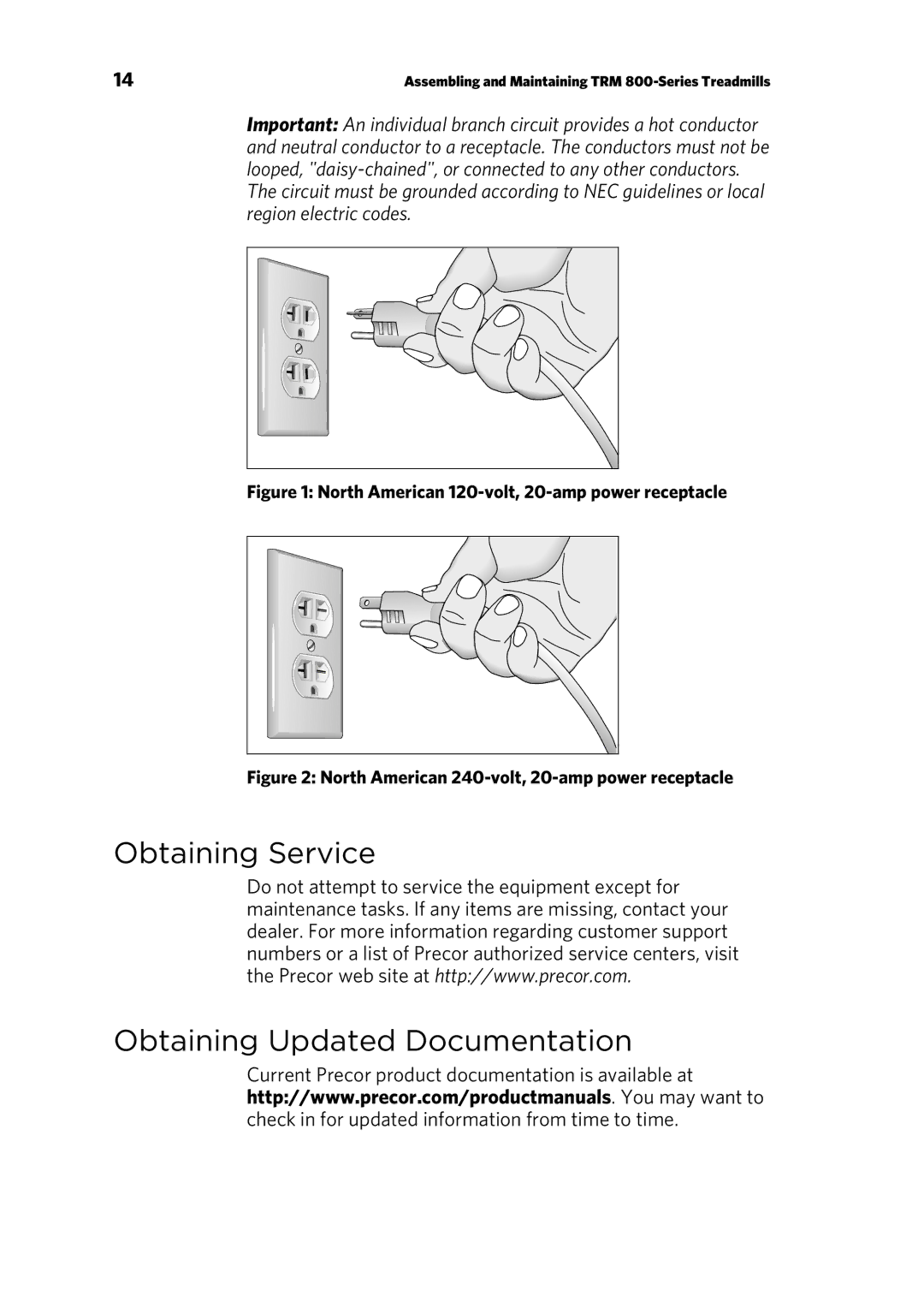 Precor P30 manual Obtaining Service Obtaining Updated Documentation, North American 120-volt, 20-amp power receptacle 