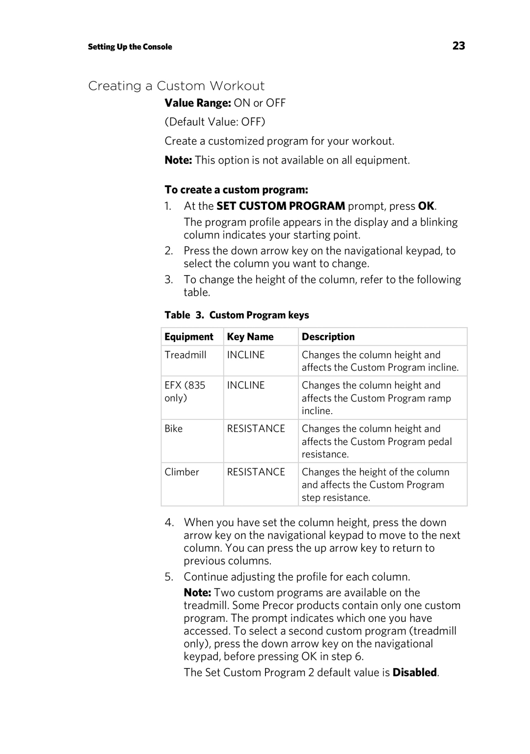 Precor P30 manual Creating a Custom Workout, Value Range on or OFF, To create a custom program 