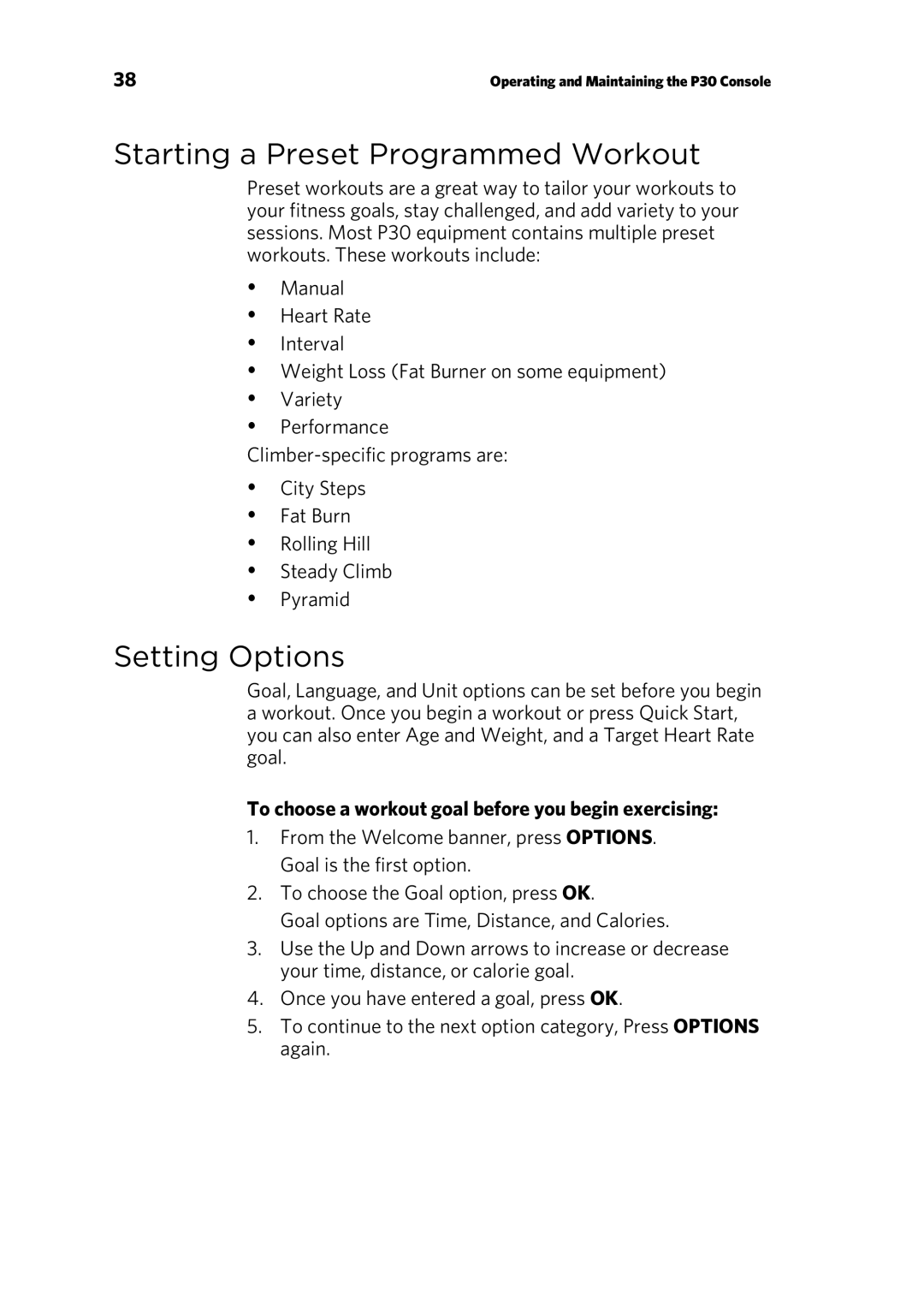 Precor P30 Starting a Preset Programmed Workout, Setting Options, To choose a workout goal before you begin exercising 