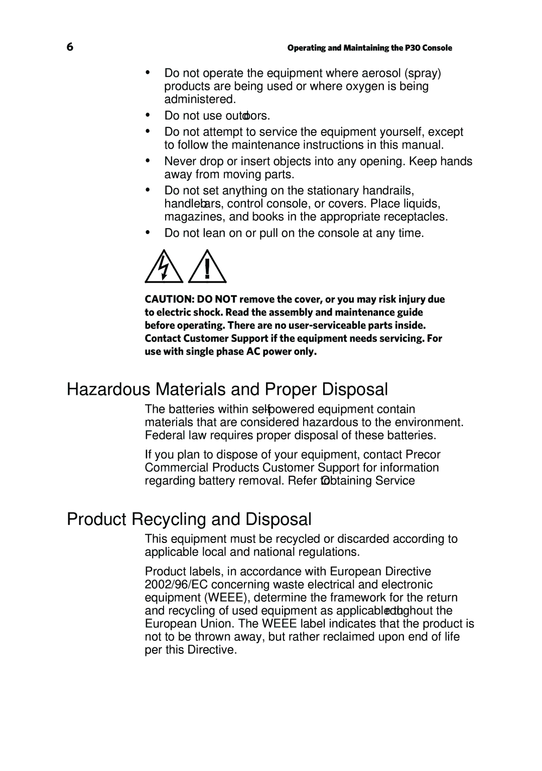 Precor P30 manual Hazardous Materials and Proper Disposal, Product Recycling and Disposal 