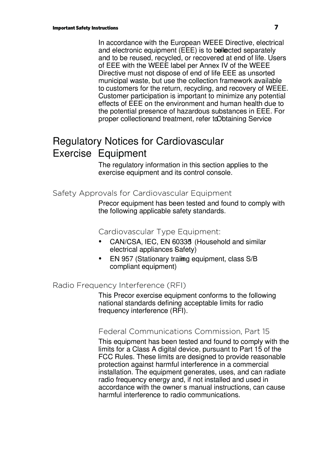 Precor P30 manual Regulatory Notices for Cardiovascular Exercise Equipment, Safety Approvals for Cardiovascular Equipment 