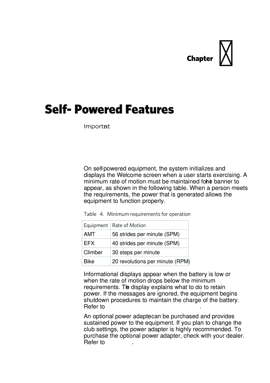 Precor P30 manual Self-Powered Features, Minimum requirements for operation, Rate of Motion 