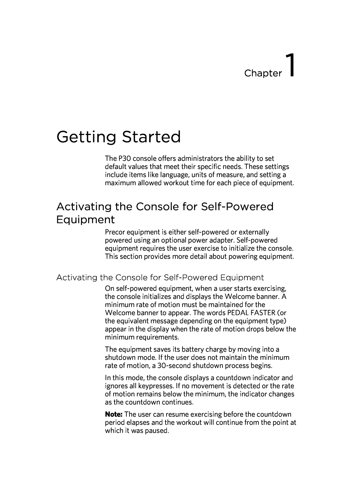 Precor P30 manual Getting Started, Activating the Console for Self-Powered Equipment, Chapter 