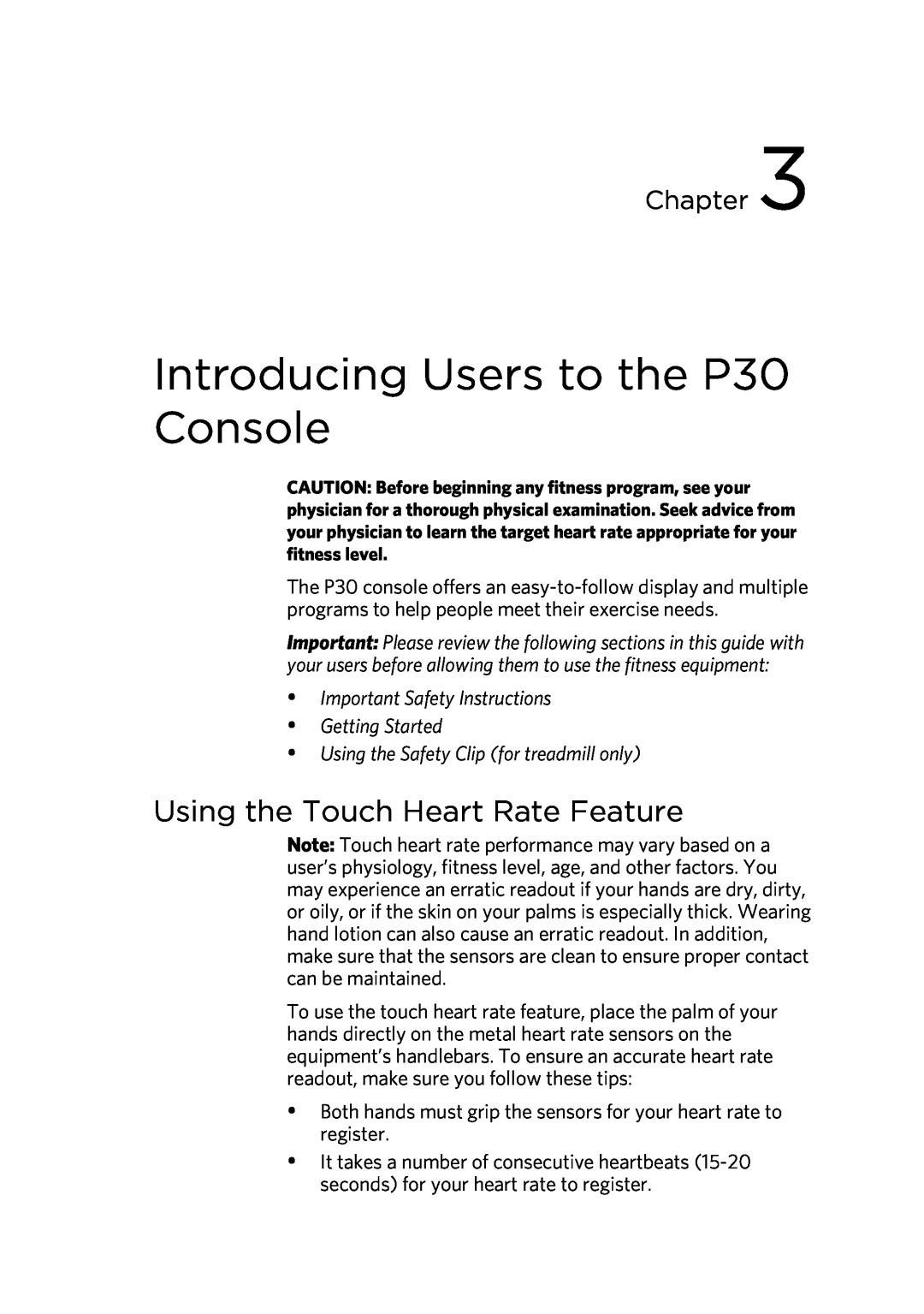 Precor manual Introducing Users to the P30 Console, Using the Touch Heart Rate Feature, Chapter 
