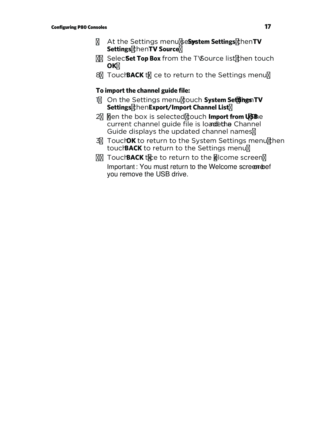 Precor P80 CONSOLE manual To import the channel guide file 