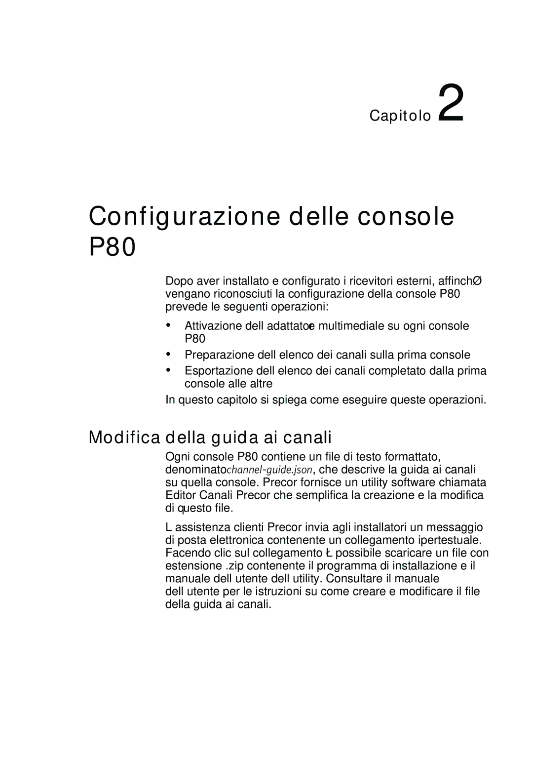 Precor manual Configurazione delle console P80, Modifica della guida ai canali 